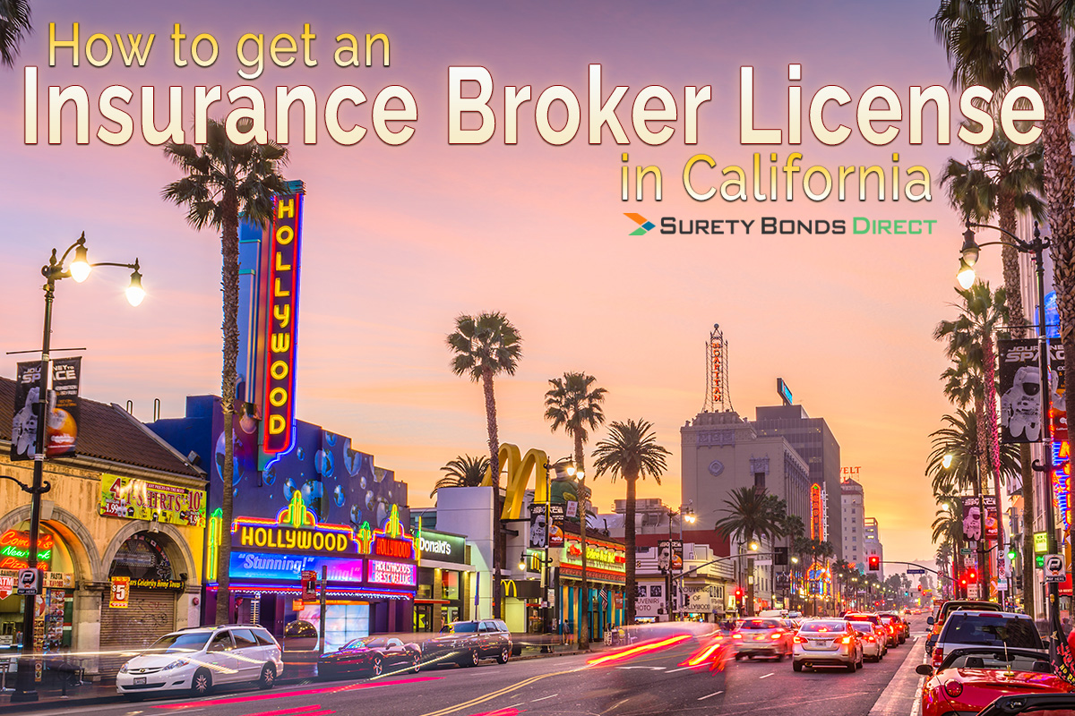 How To Become An Insurance Broker In California