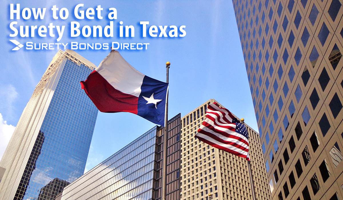 How to Get a Surety Bond in Texas