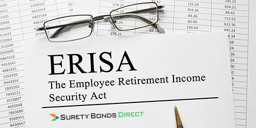 What Is an ERISA Bond and Do I Need One?