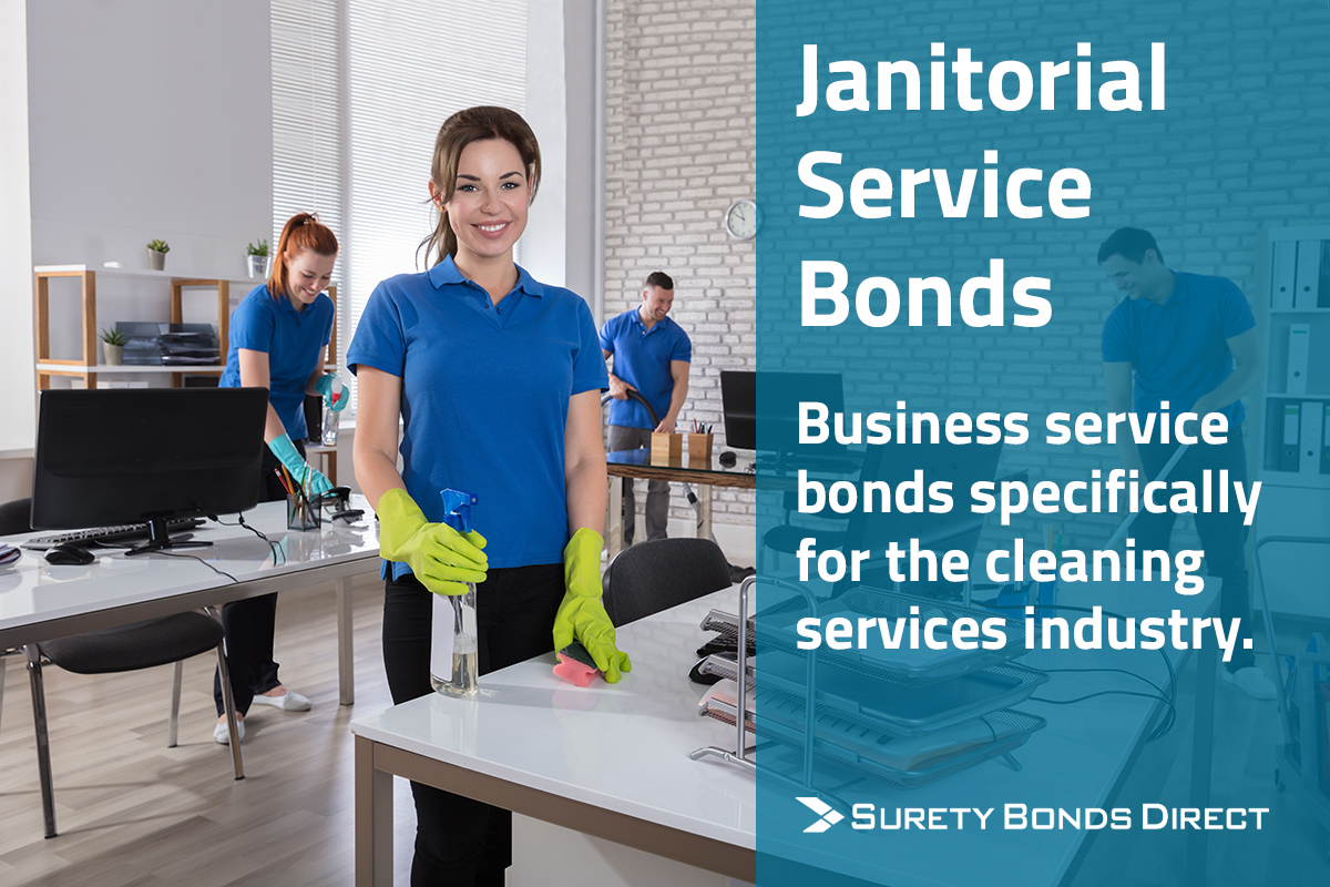 Janitorial Service Bonds are business service bonds specifically for the cleaning services industry