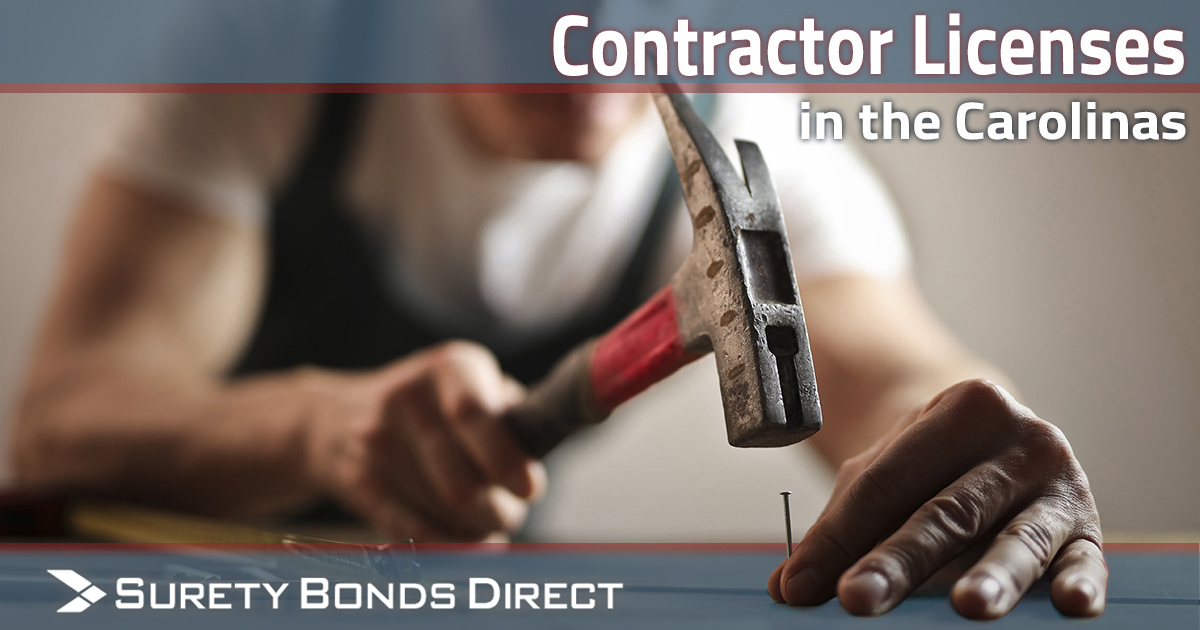 Understanding Contractor's Licenses in the North Carolina and South Carolina