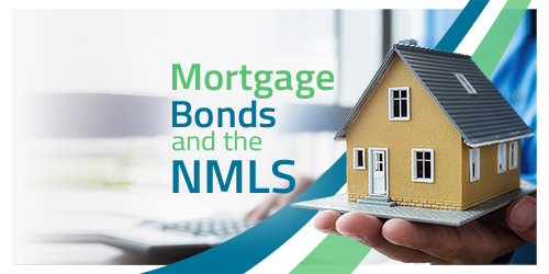 Mortgage Broker Bonds &amp; the NMLS