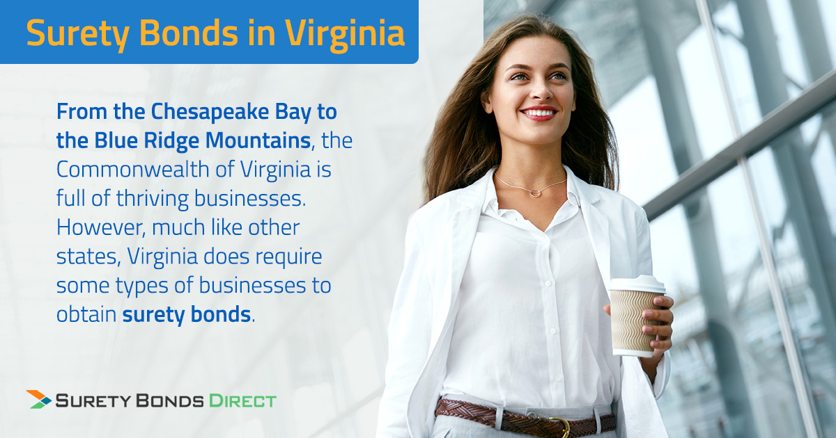The Most Common Surety Bonds in Virginia Surety Bonds Direct