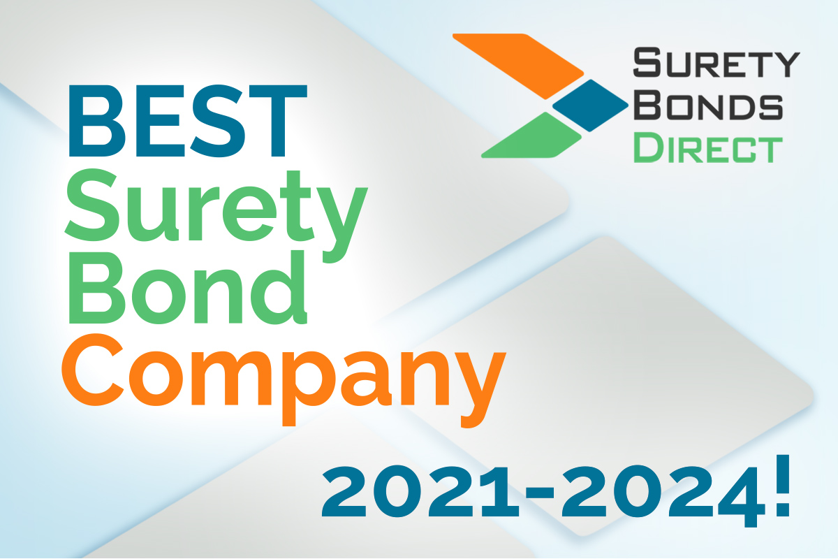 Best Surety Bond Company 2021, 2022, 2023, & 2024!