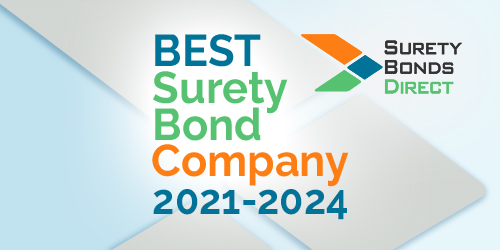 Best Surety Bond Company 2021, 2022, 2023, & 2024!
