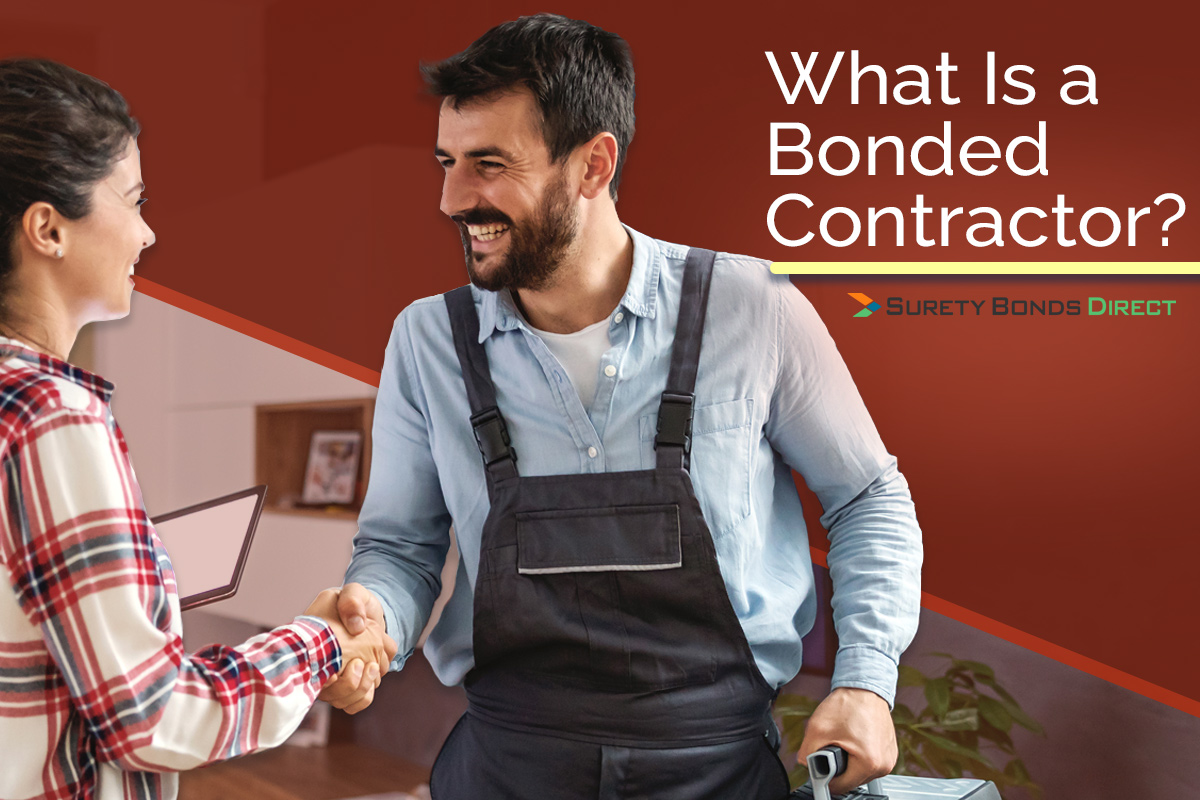 What Is a Bonded Contractor?