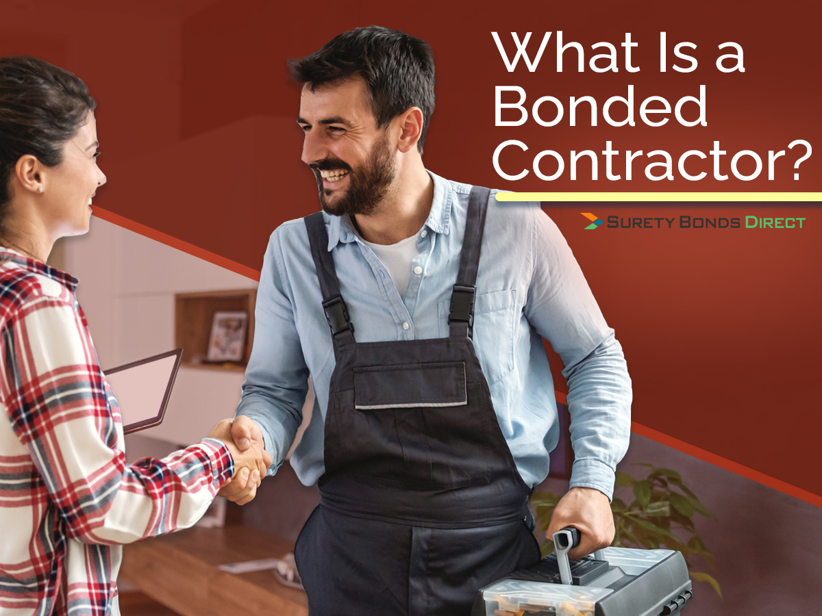 What Is a Bonded Contractor?