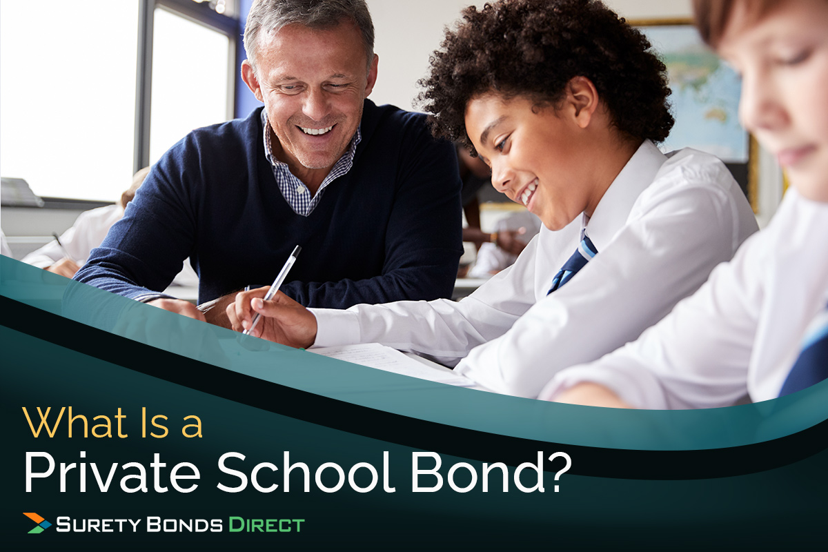 What Is a Private School Surety Bond?