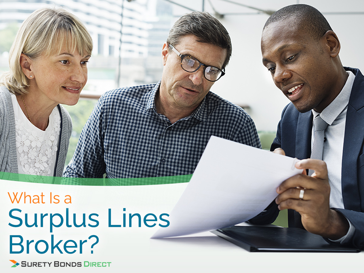 What Is a Surplus Lines Broker?