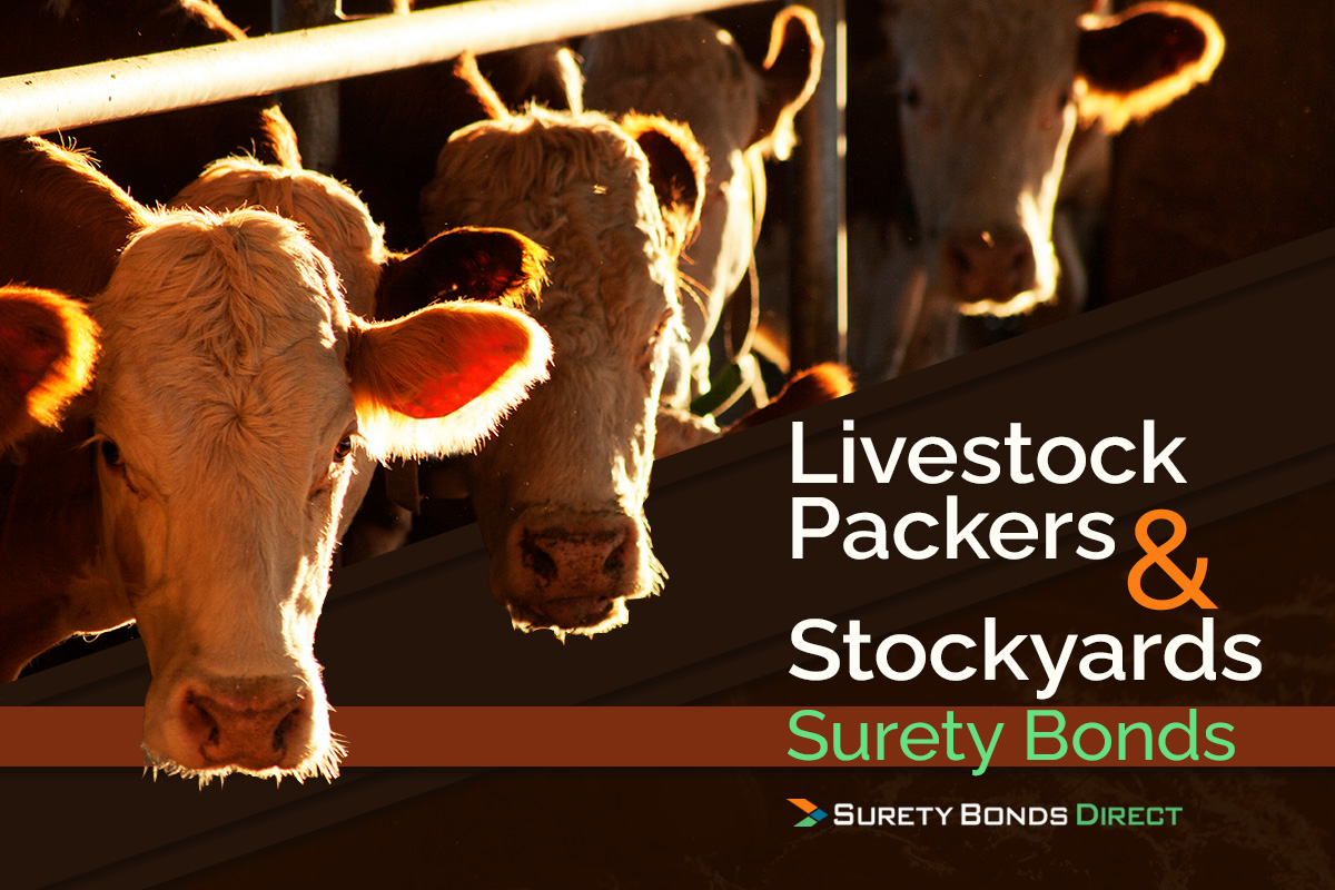 Livestock Packers and Stockyards Surety Bonds