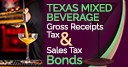 Texas Mixed Beverage Gross Receipts Tax Bond And Texas Mixed Beverage Sales Tax Bond