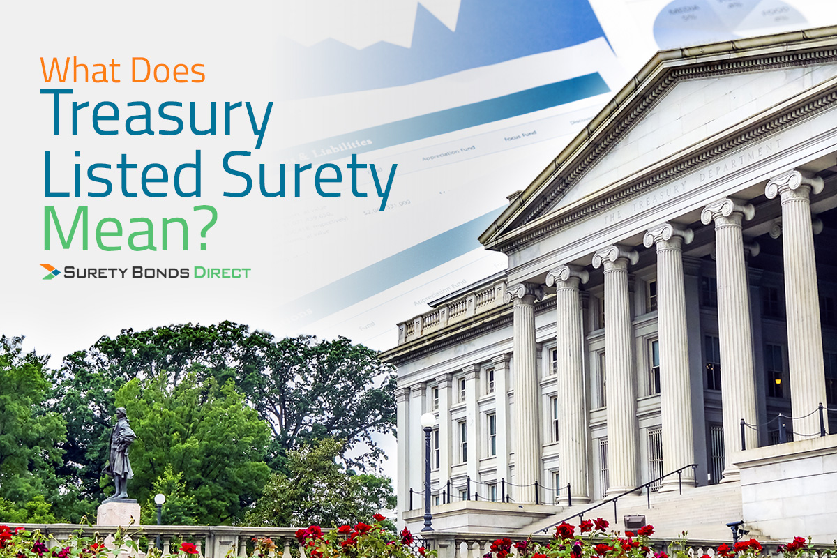What Does "Treasury Listed Surety" Mean?