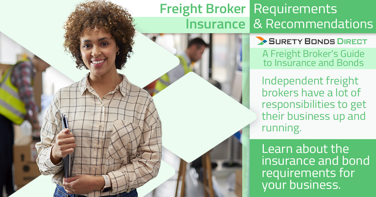 Freight Broker Insurance Requirements &
