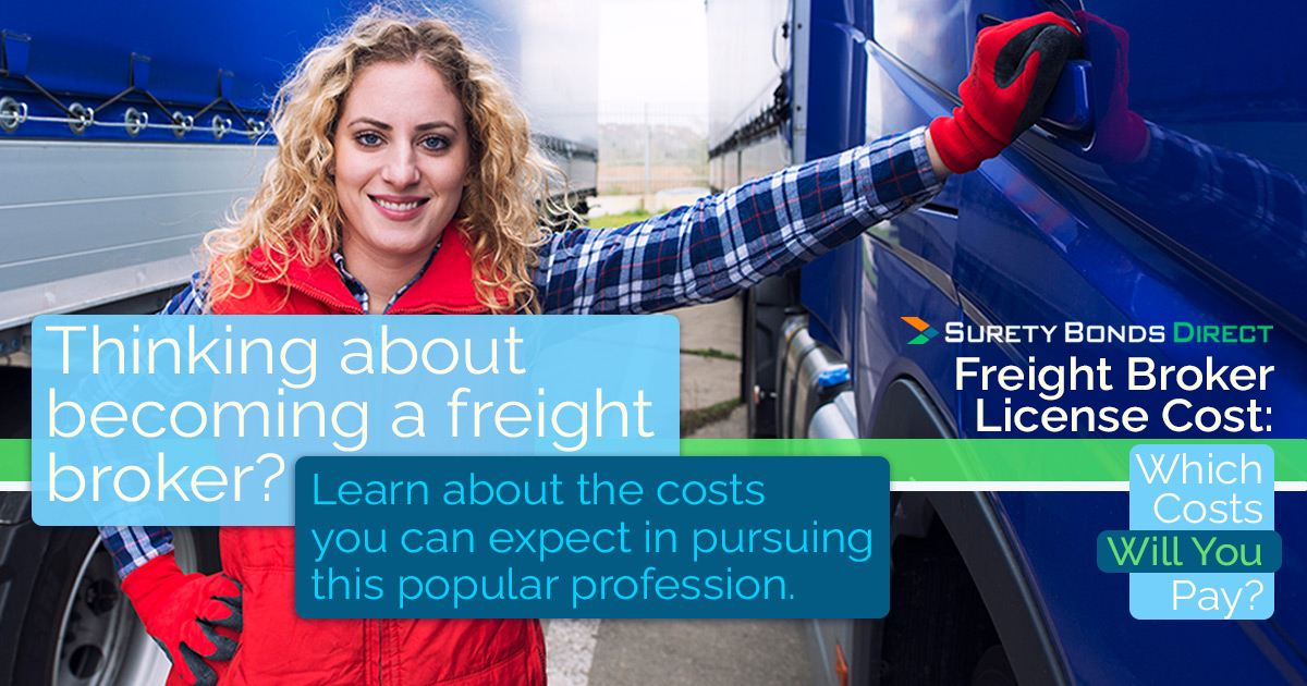 Freight Broker License Cost Which Costs Will You Pay?