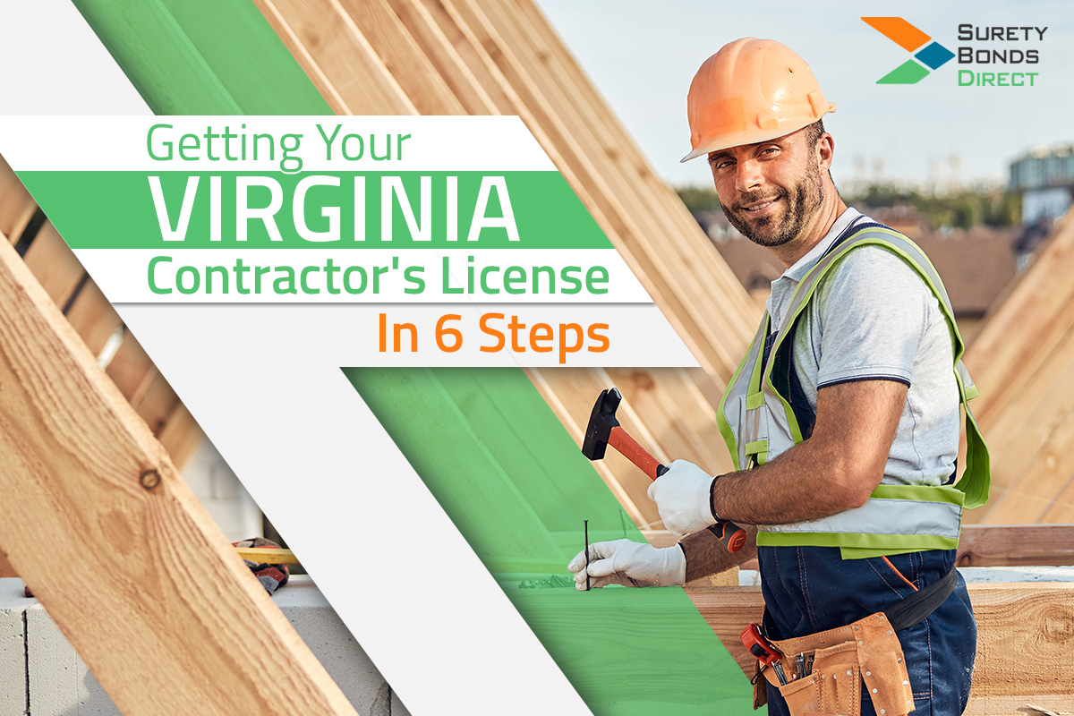 Getting Your Virginia Contractor's License In 6 Steps