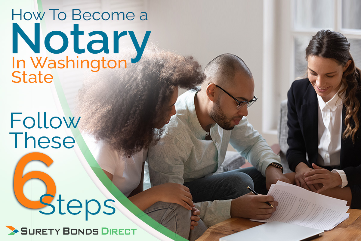 How To Become a Notary In Washington State: Follow These 6 Steps
