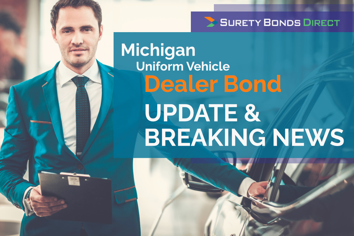 Michigan Auto Dealer Bond Update And 2023 Breaking News