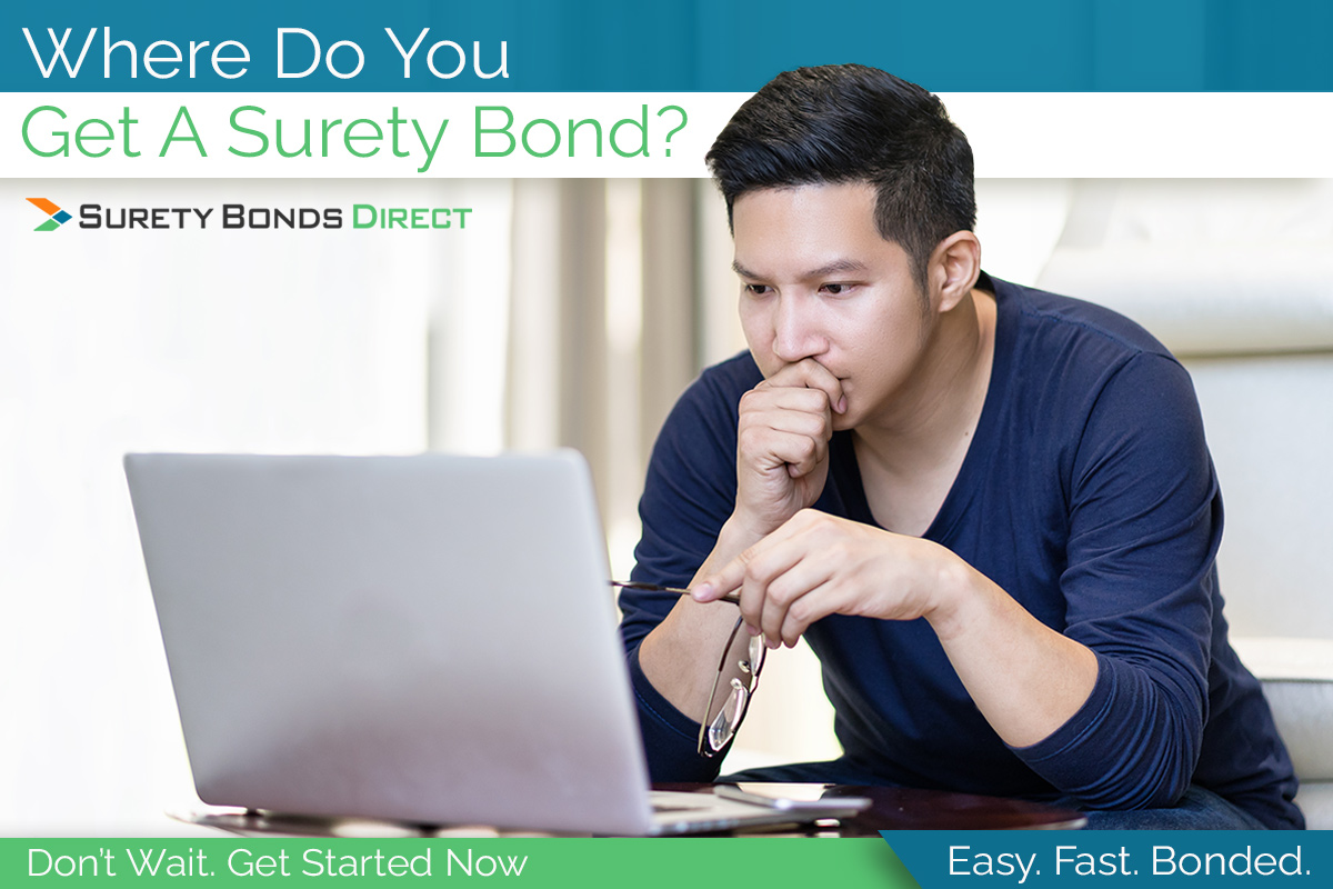 Where Do You Get a Surety Bond?