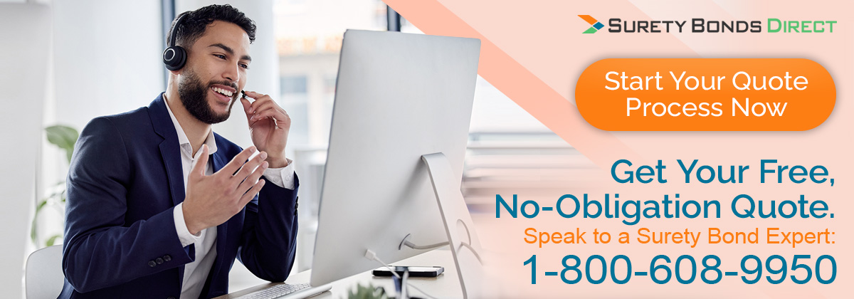 Call Surety Bonds Direct and you can purchase your bond today.