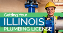 Getting Your Illinois Plumbing License