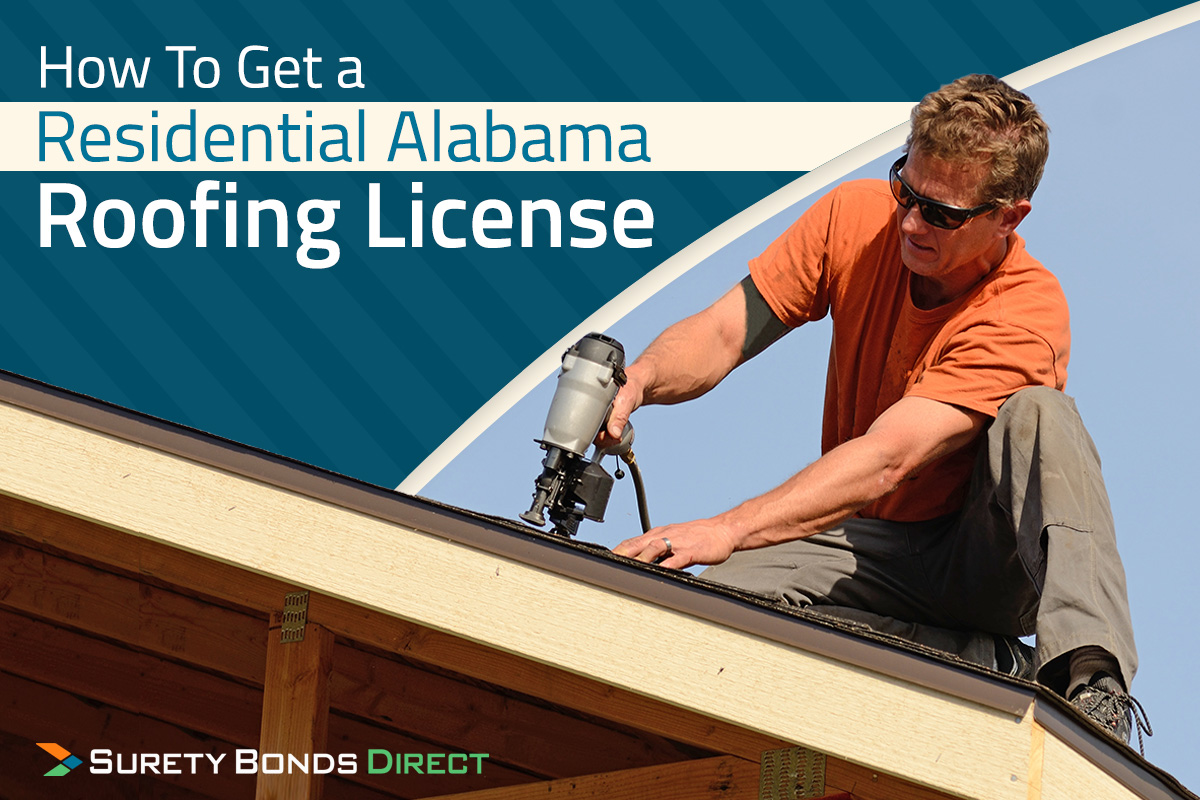 The 3 Steps To Get Your Alabama Roofing License Application Submitted
