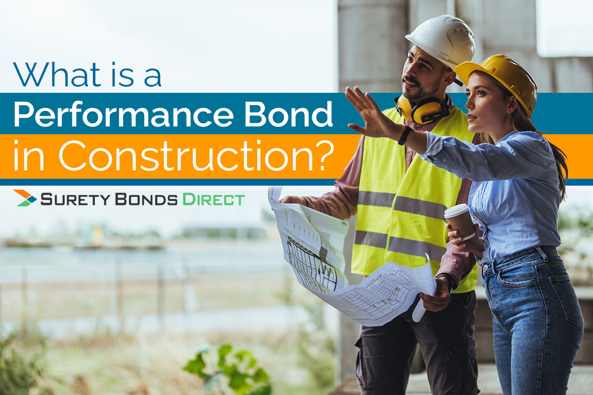What is a Performance Bond in Construction