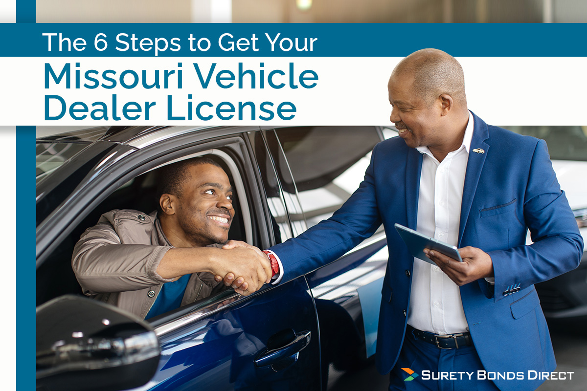 How to Get Your Missouri Vehicle Dealer License in 6 Steps