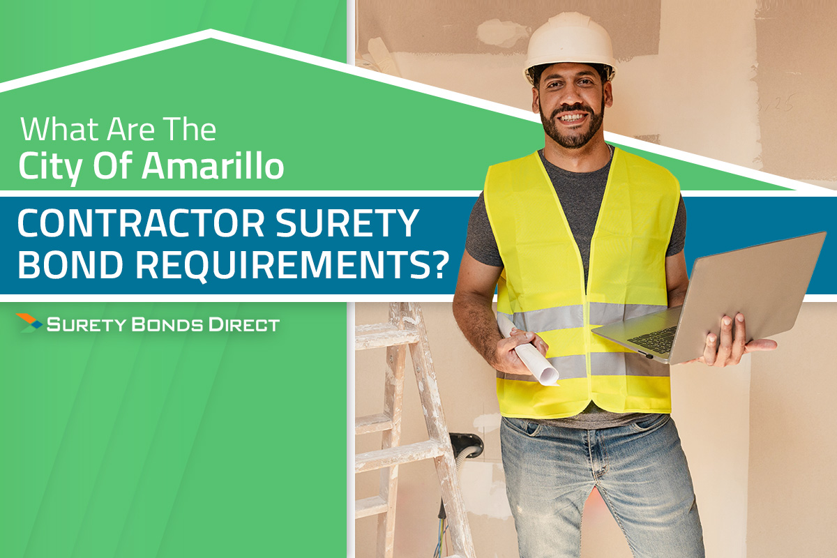 What Are The City Of Amarillo Contractor Surety Bond Requirements?