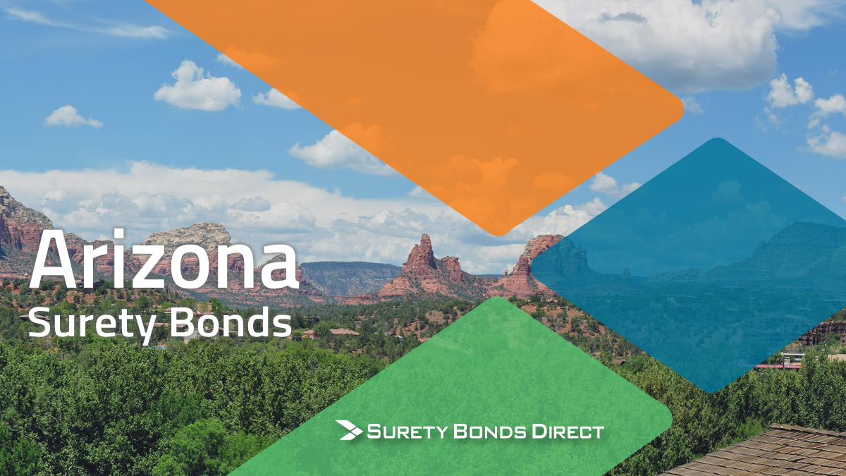 Arizona Surety Bond Guide & Free Quotes