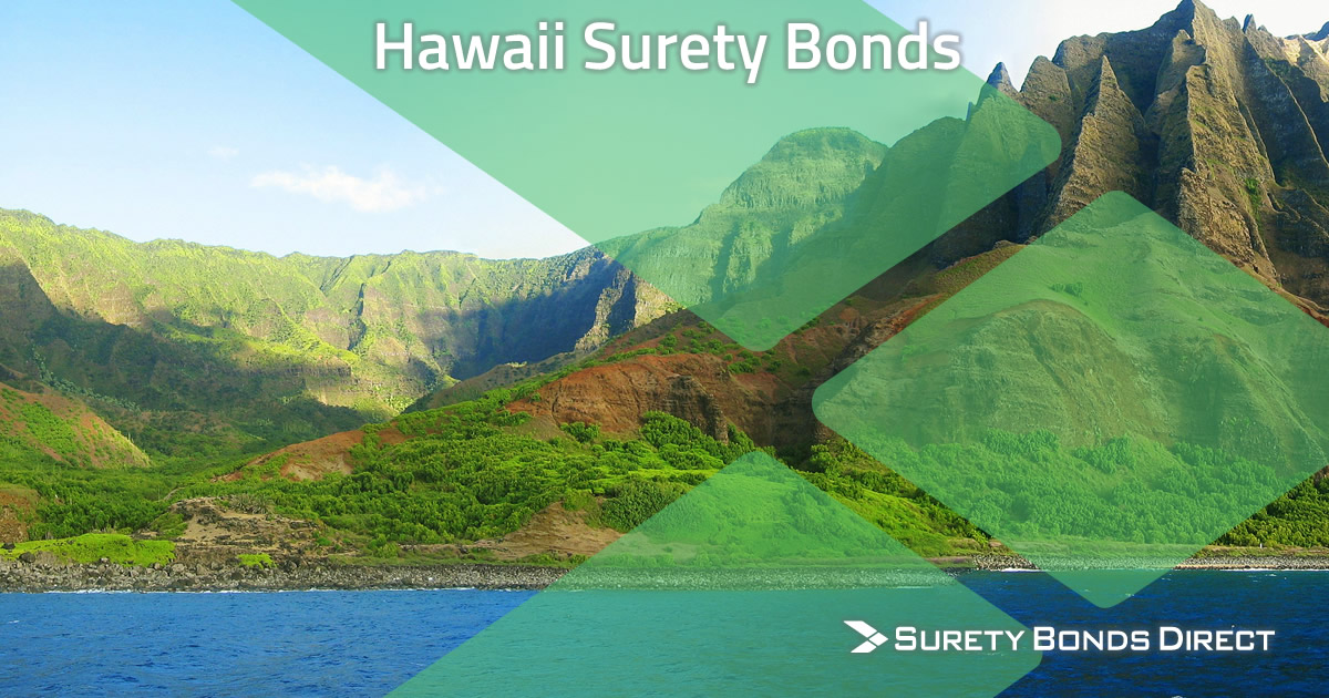 Hawaii Surety Bond Guide & Free Quotes Surety Bonds Direct