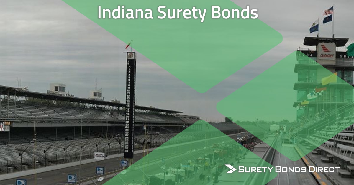 Indiana Surety Bond Guide & Free Quotes Surety Bonds Direct