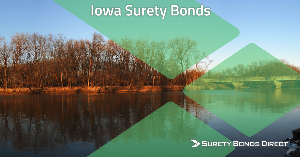 Iowa Surety Bond Guide & Free Quotes Surety Bonds Direct