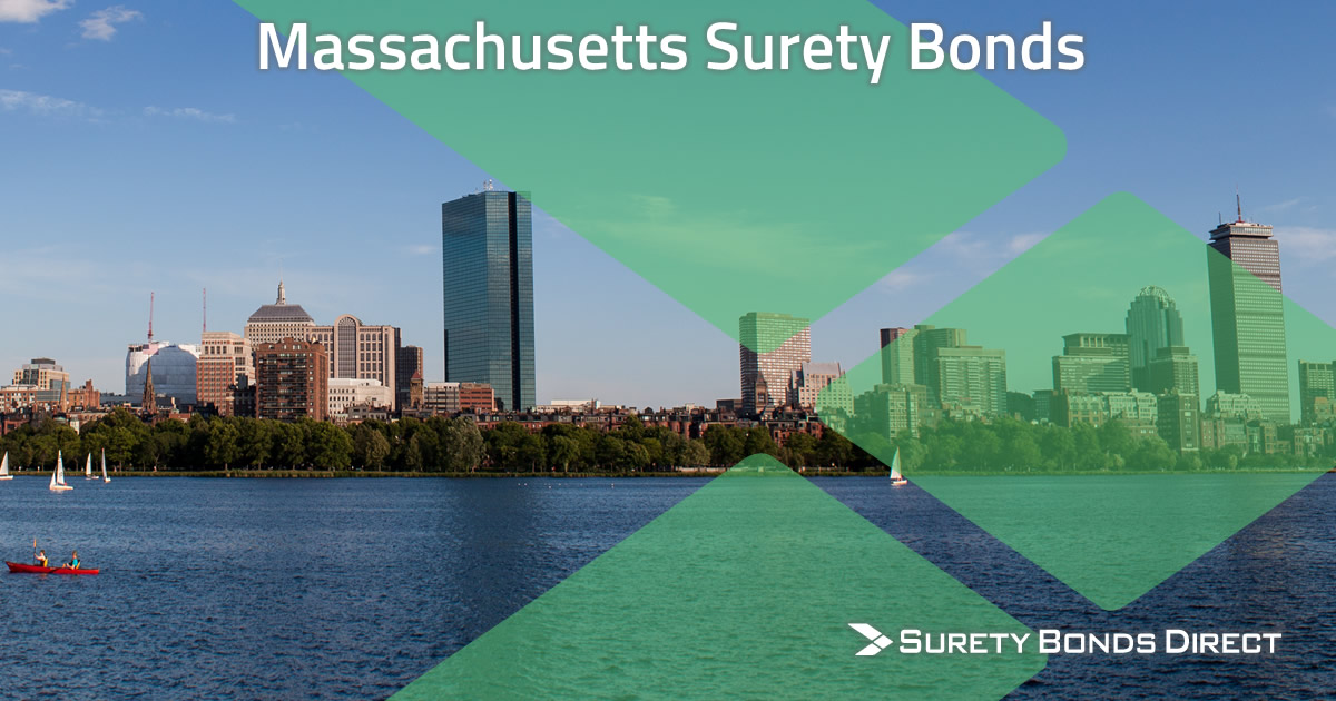 Massachusetts Surety Bond Guide & Free Quotes Surety Bonds Direct