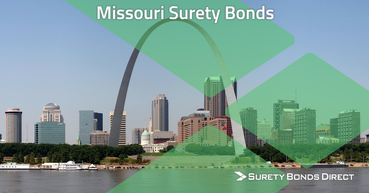 Missouri Surety Bond Guide & Free Quotes Surety Bonds Direct
