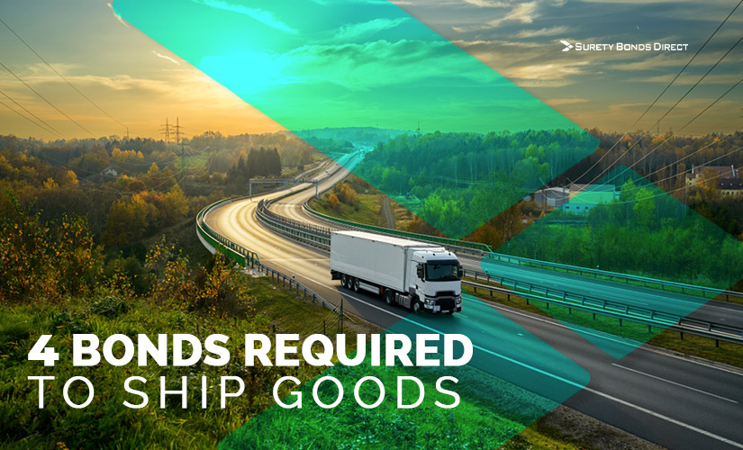 4 Bonds Required to Ship Goods