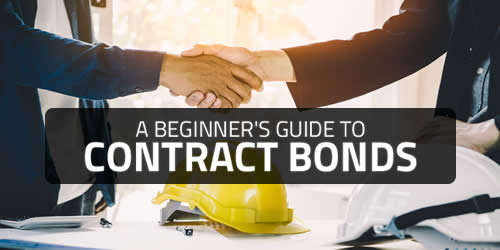 A Beginner's Guide to Contract Bonds