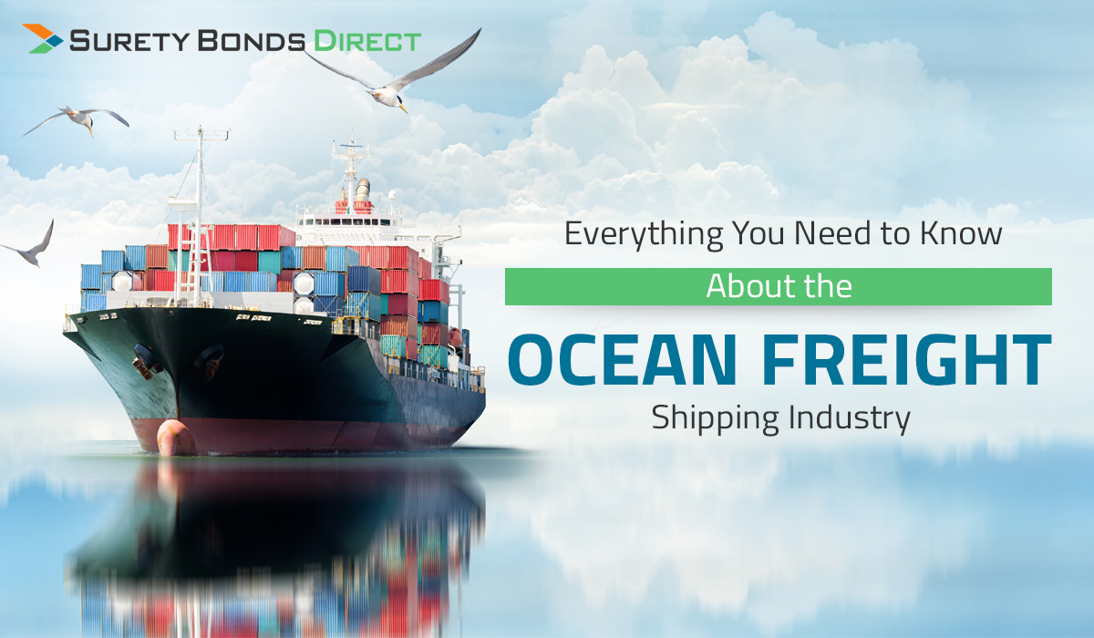 2021 Guide to Everything You Need to Know About the Ocean Freight Shipping  Industry