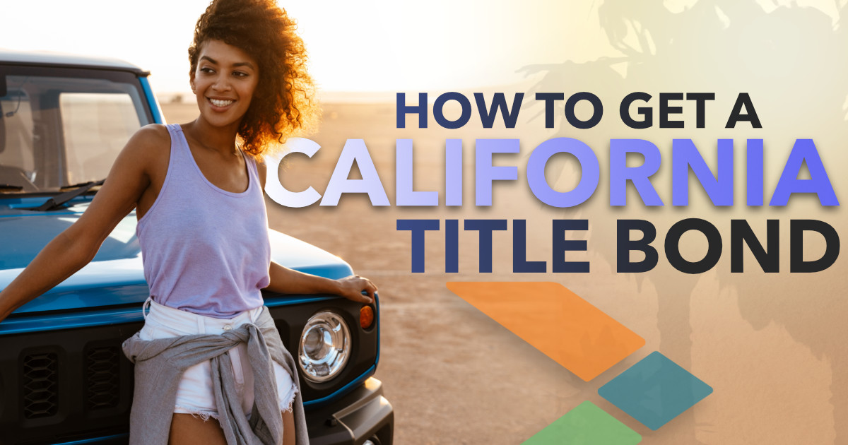 What is a Bonded Title in California?