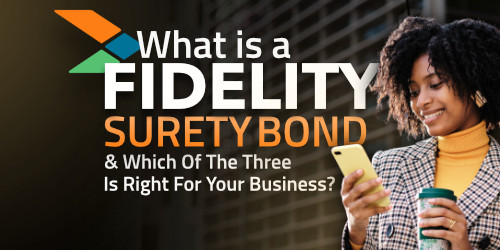 The 3 Types of Fidelity Bonds