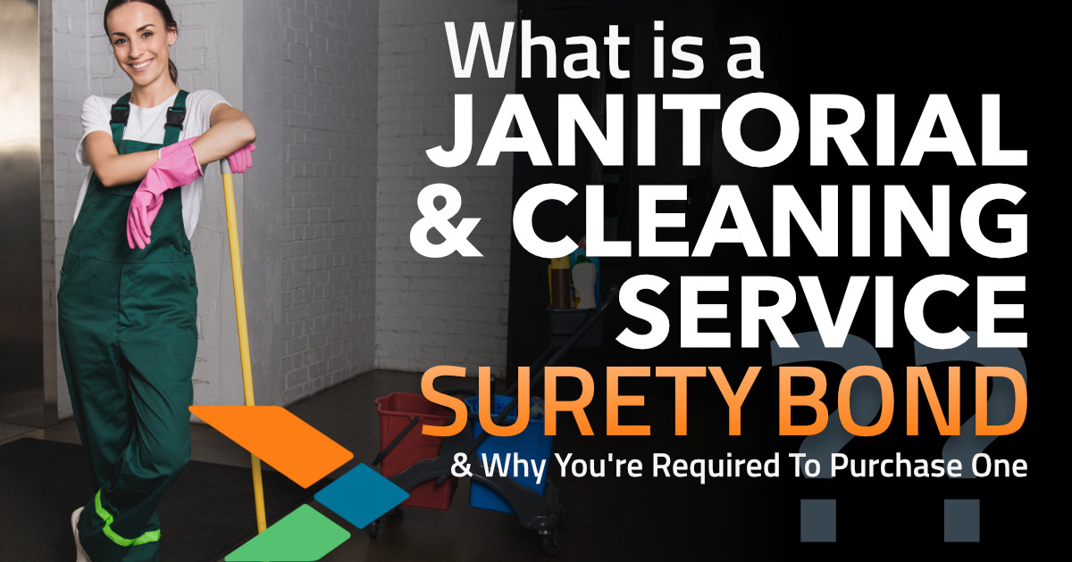 Janitorial Bond And Cleaning Service Bond janitorial-bond-and-cleaning-service-bond