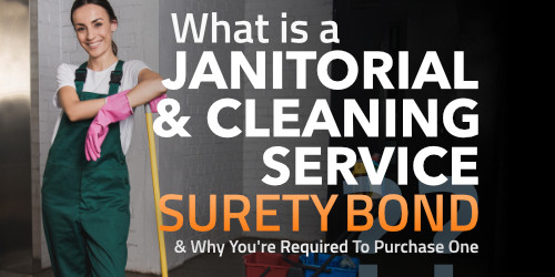 Janitorial Bond And Cleaning Service Bond