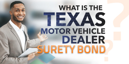 Texas Auto Dealer Bond