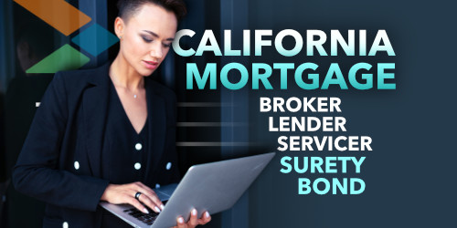 California Mortgage Broker Bond And Mortgage Lender Bond