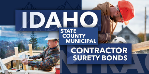 Idaho Contractor Bonds