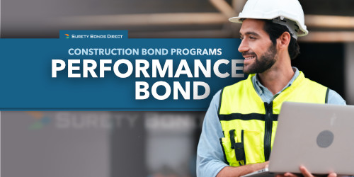 What is a Construction Performance Bond?